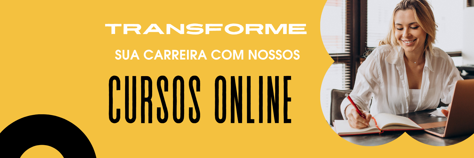 Transforme sua carreira com nossos cursos online